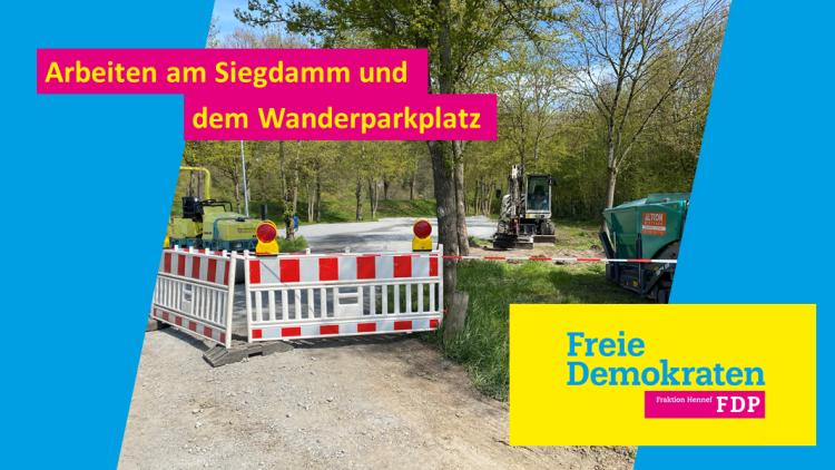 Bauarbeiten Siegdamm Parkplatz